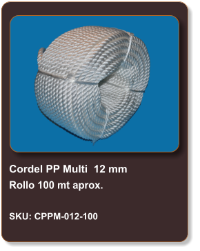 Cordel PP Multi  12 mm Rollo 100 mt aprox.  SKU: CPPM-012-100