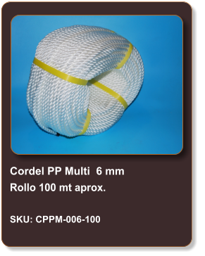 Cordel PP Multi  6 mm Rollo 100 mt aprox.  SKU: CPPM-006-100